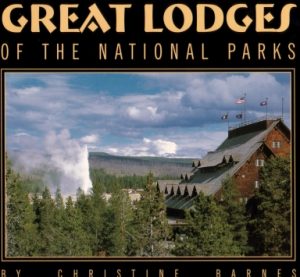 Great Lodges of the National Parks